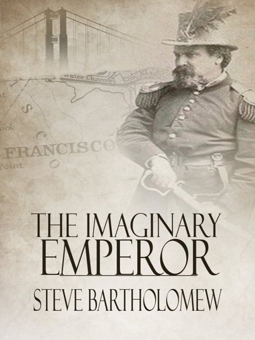 Title details for The Imaginary Emperor by Steve Bartholomew - Available